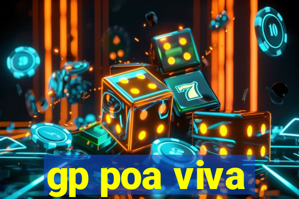 gp poa viva